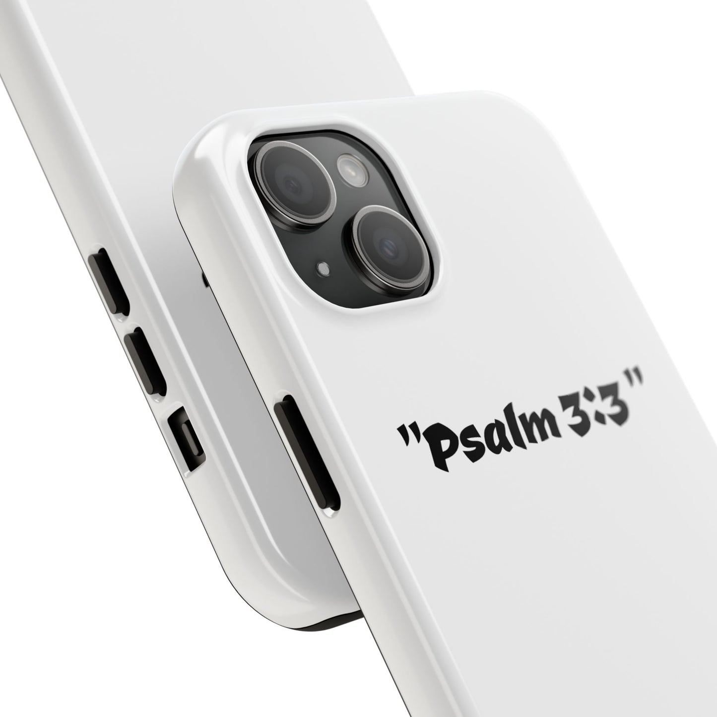 Bible verse Psalm 3:3 " (V2) - Tough iPhone Case