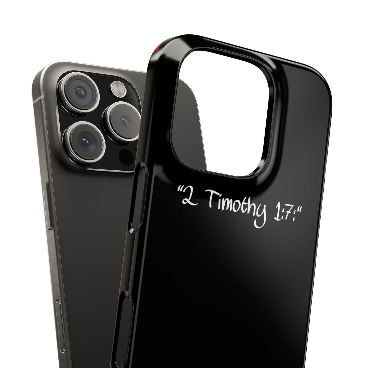 Bible verse "2 Timothy 1:7" - iPhone Case