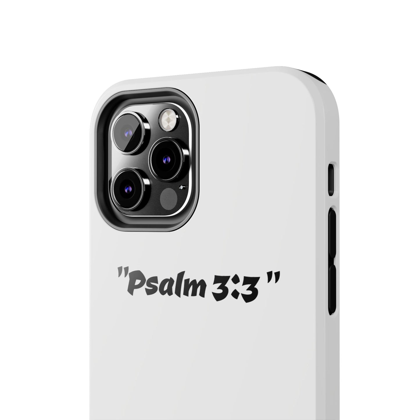 Bible verse Psalm 3:3 " (V2) - Tough iPhone Case