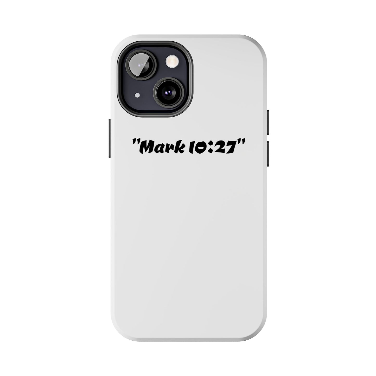 Bible verse "Mark 10:27" (V2) - Tough iPhone Case