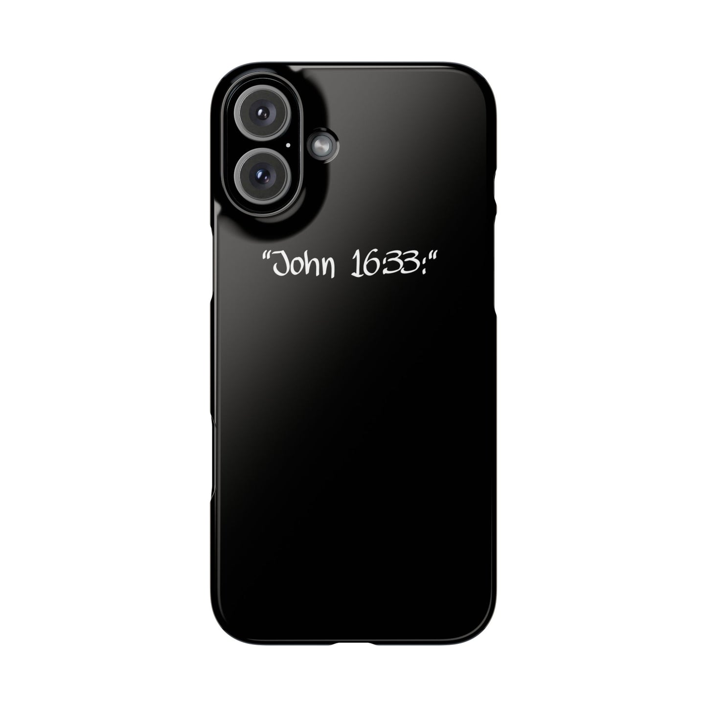 Bible verse "John 16:33" - iPhone Case