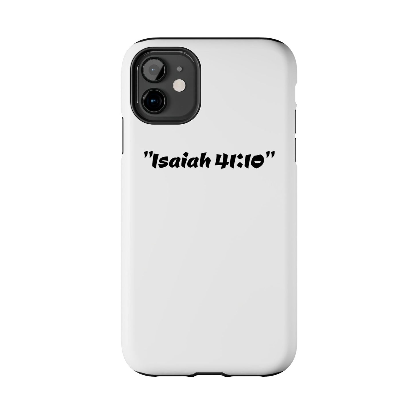 Bible verse "Isaiah 41:10" (V2) - Tough iPhone Case