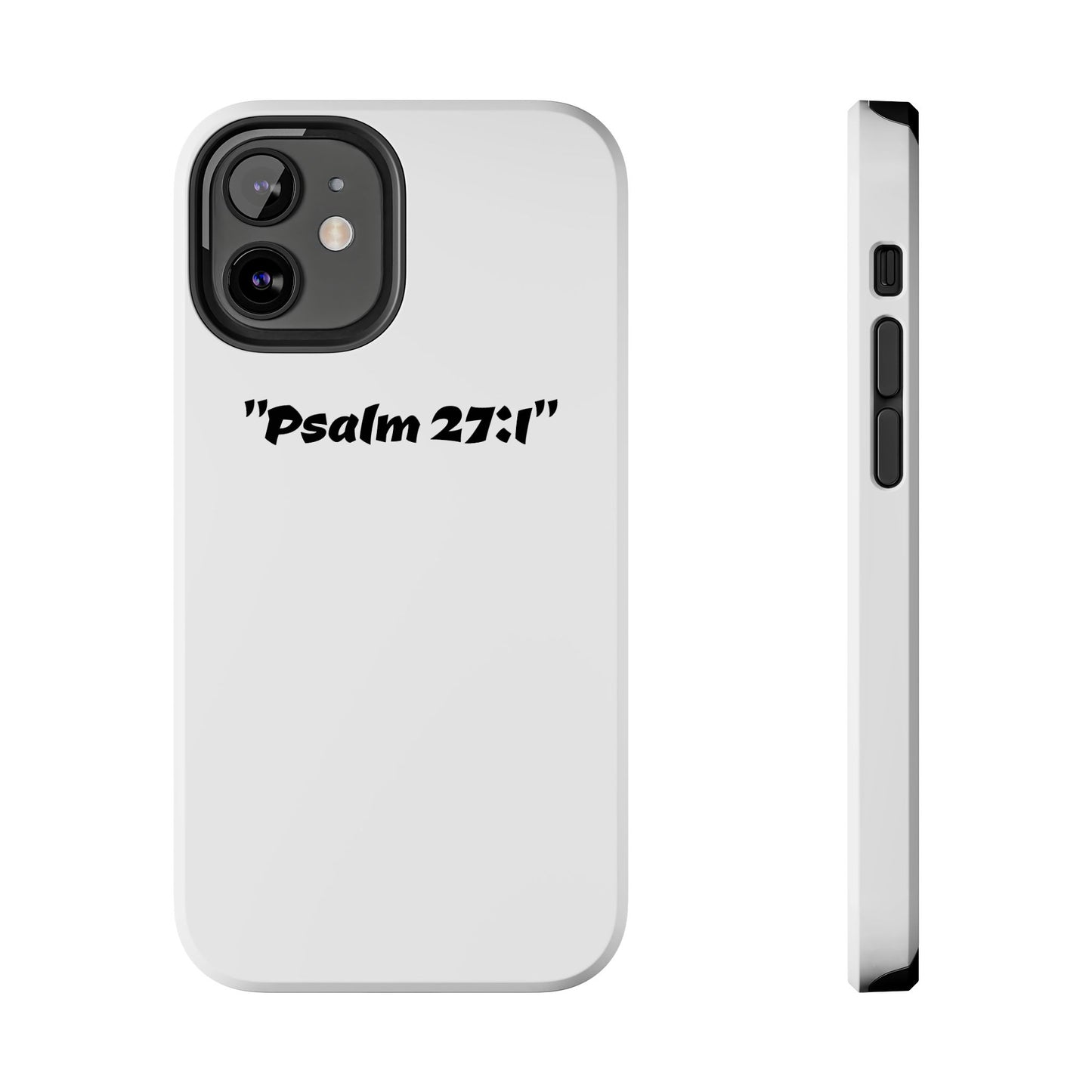 Bible verse "Psalm 27:1" (V2) - Tough iPhone Case