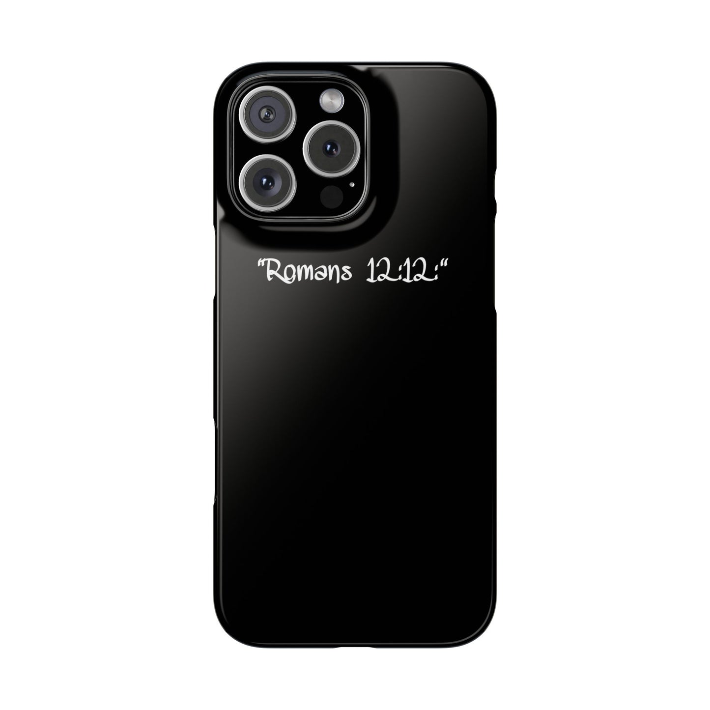 Bible verse "Romans 12:12" iPhone Case