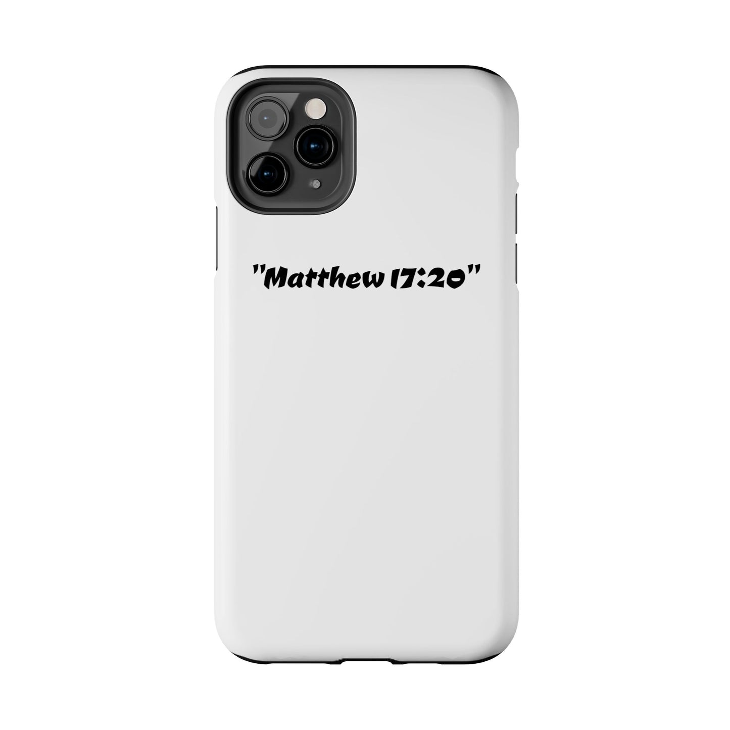 Bible verse "Matthew 17:20" (V2) - Tough iPhone Case