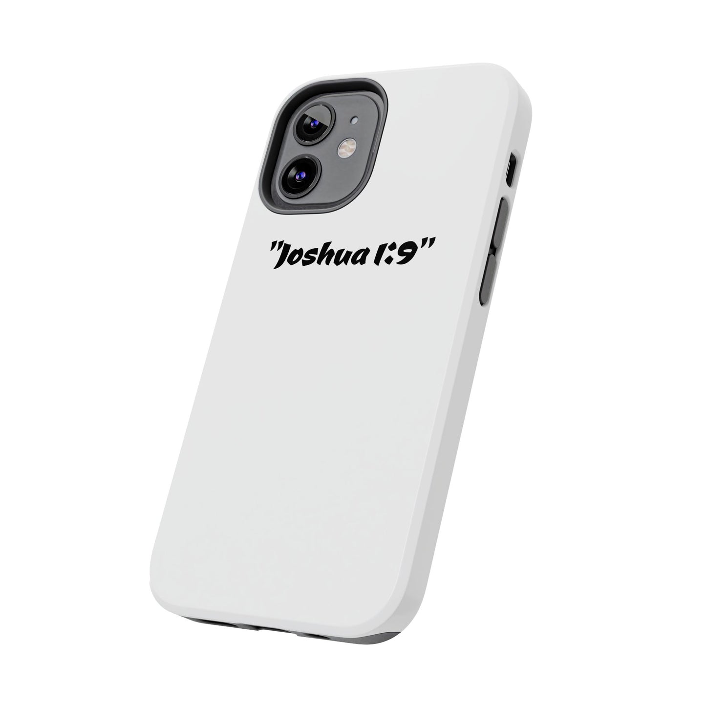 Bible verse "Joshua 1:9" (V2) - Tough iPhone Case