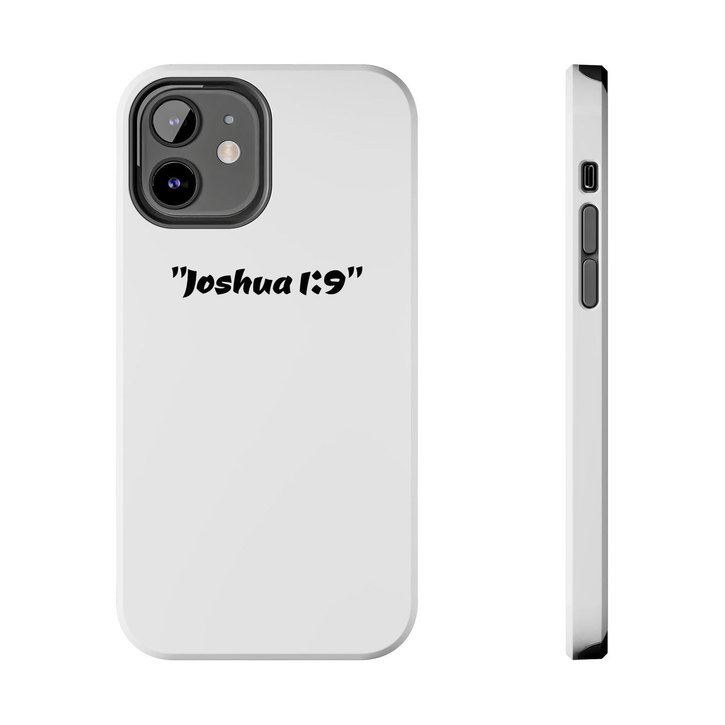 Bible verse "Joshua 1:9" (V2) - Tough iPhone Case