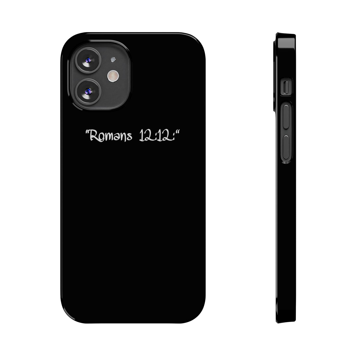 Bible verse "Romans 12:12" iPhone Case