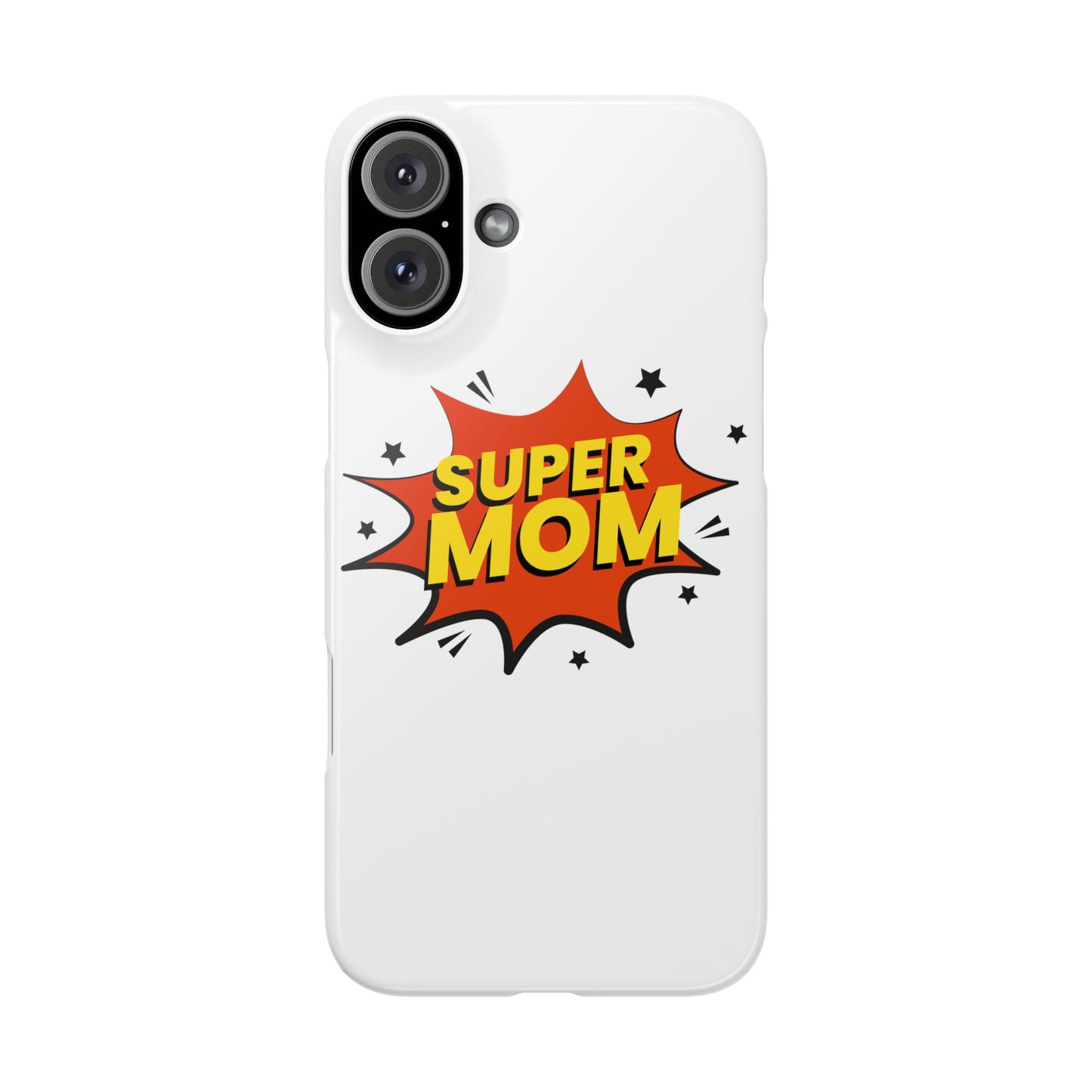 Super Mom Slim Phone Case - Perfect Gift for Mother's Day and Everyday Use