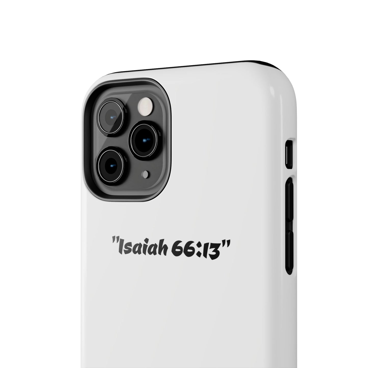 Bible verse "Isaiah 66:13" (V2) - Tough iPhone Case