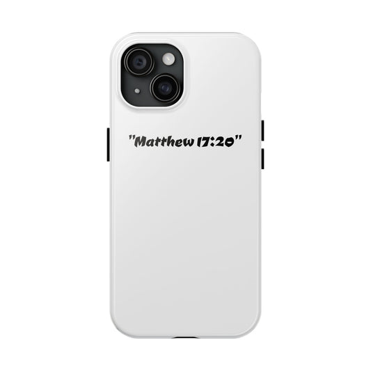 Bible verse "Matthew 17:20" (V2) - Tough iPhone Case