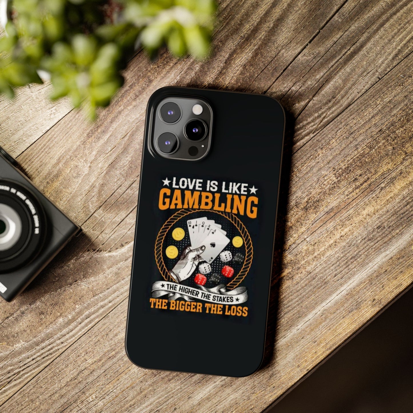 Gambling-Themed Slim Phone Case - 'Love is Like Gambling' Design