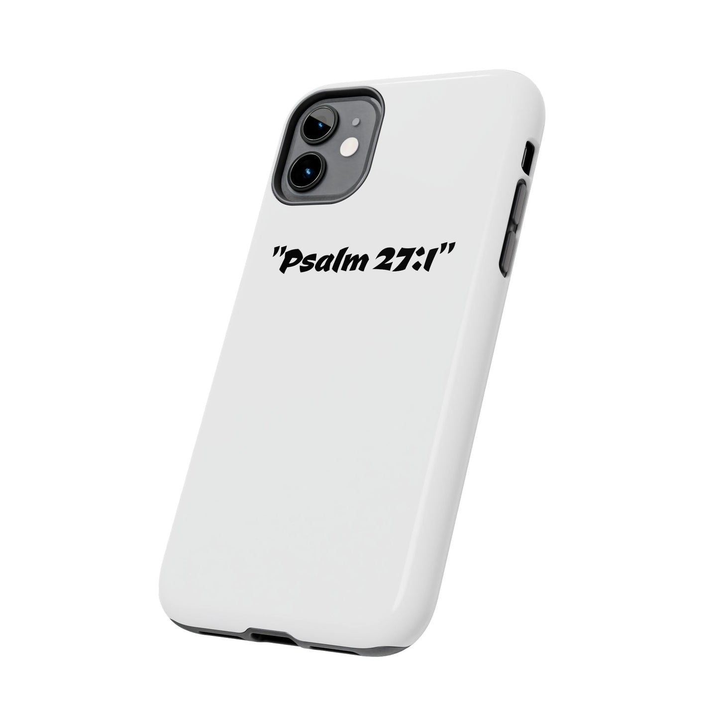 Bible verse "Psalm 27:1" (V2) - Tough iPhone Case