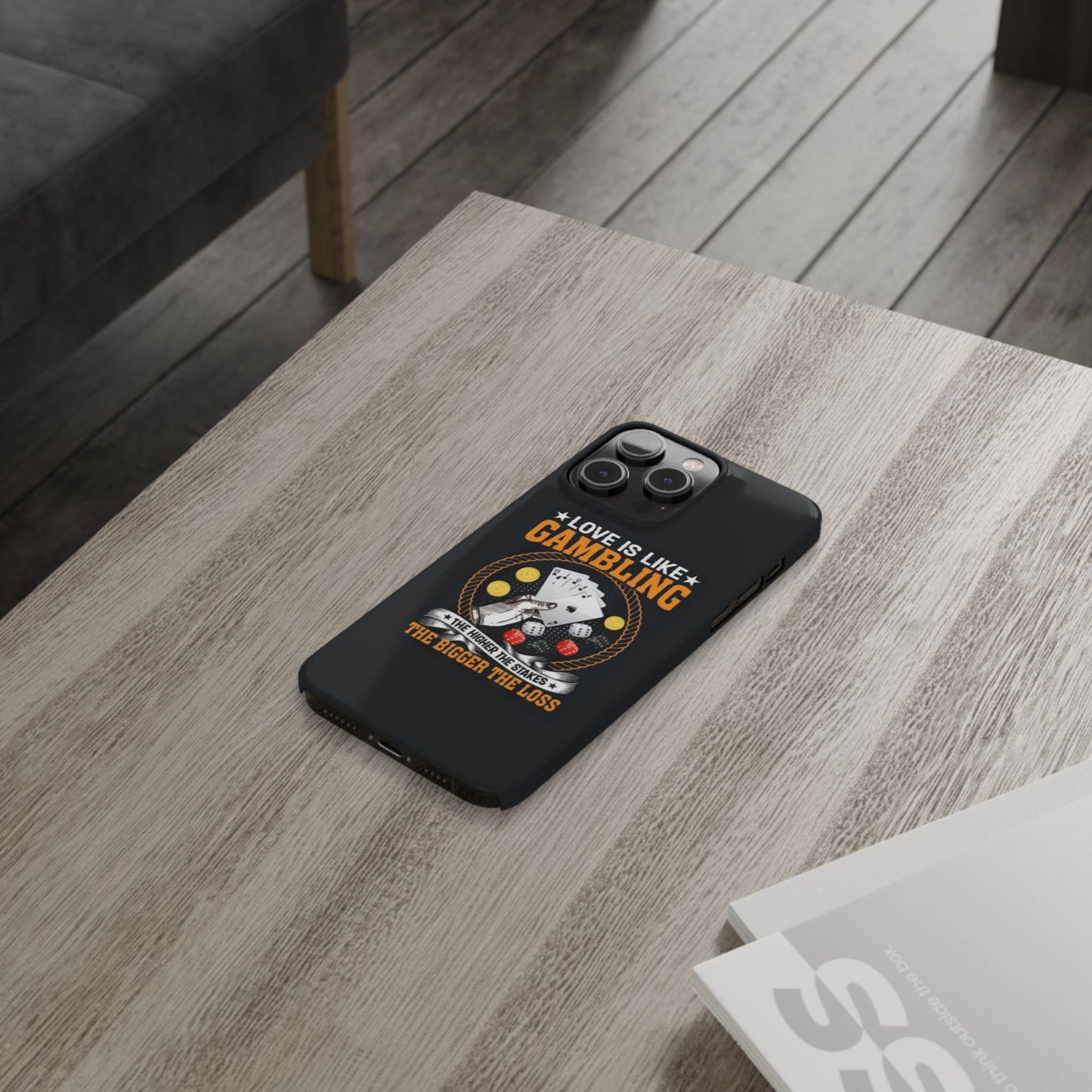 Gambling-Themed Slim Phone Case - 'Love is Like Gambling' Design