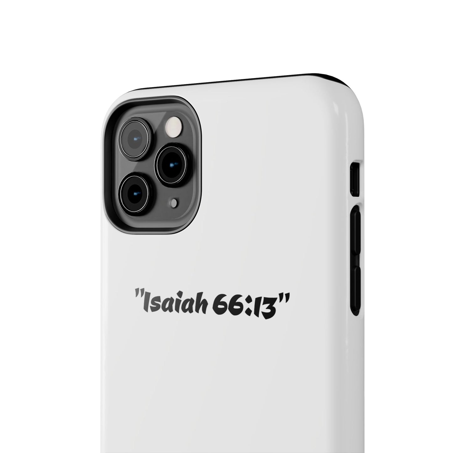 Bible verse "Isaiah 66:13" (V2) - Tough iPhone Case