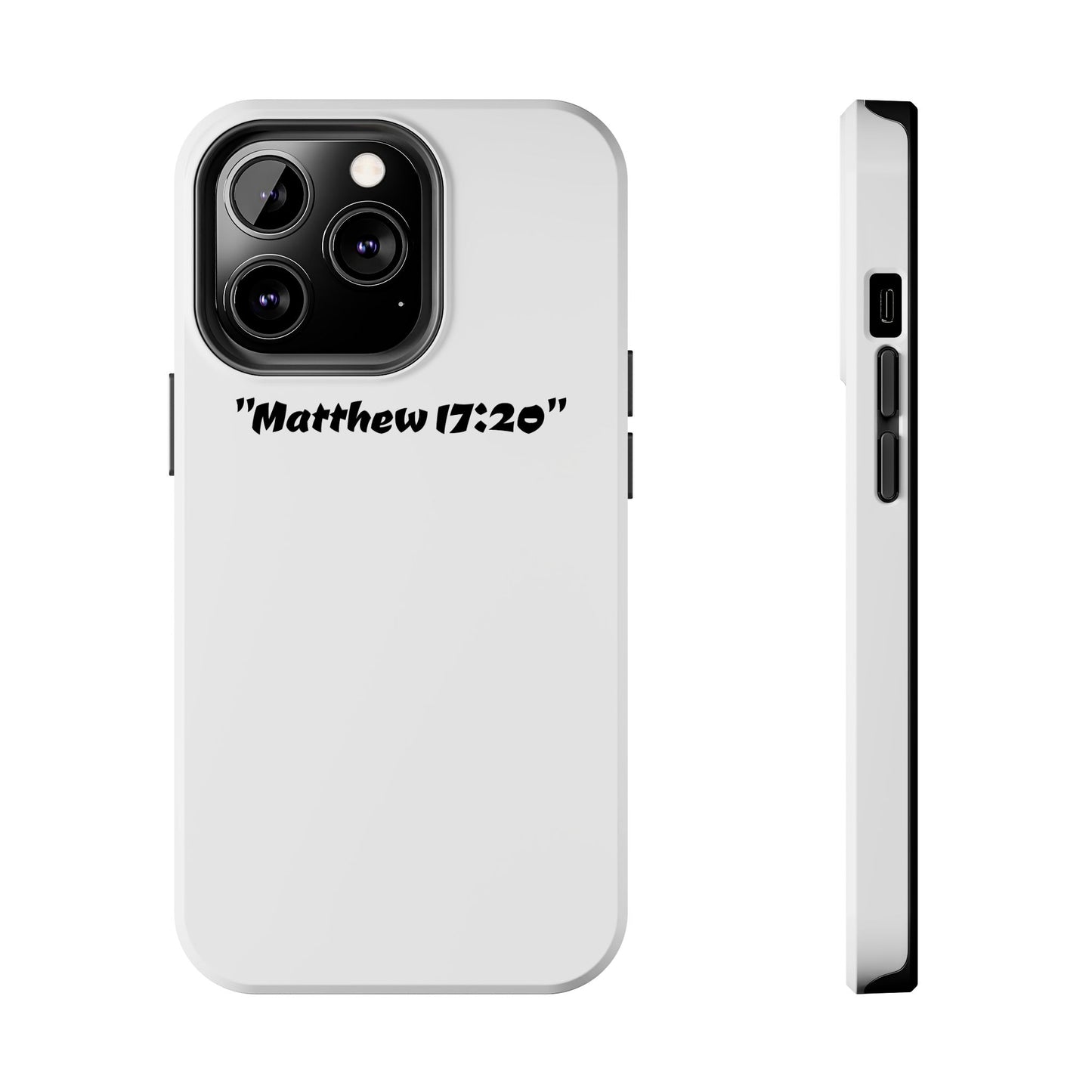 Bible verse "Matthew 17:20" (V2) - Tough iPhone Case