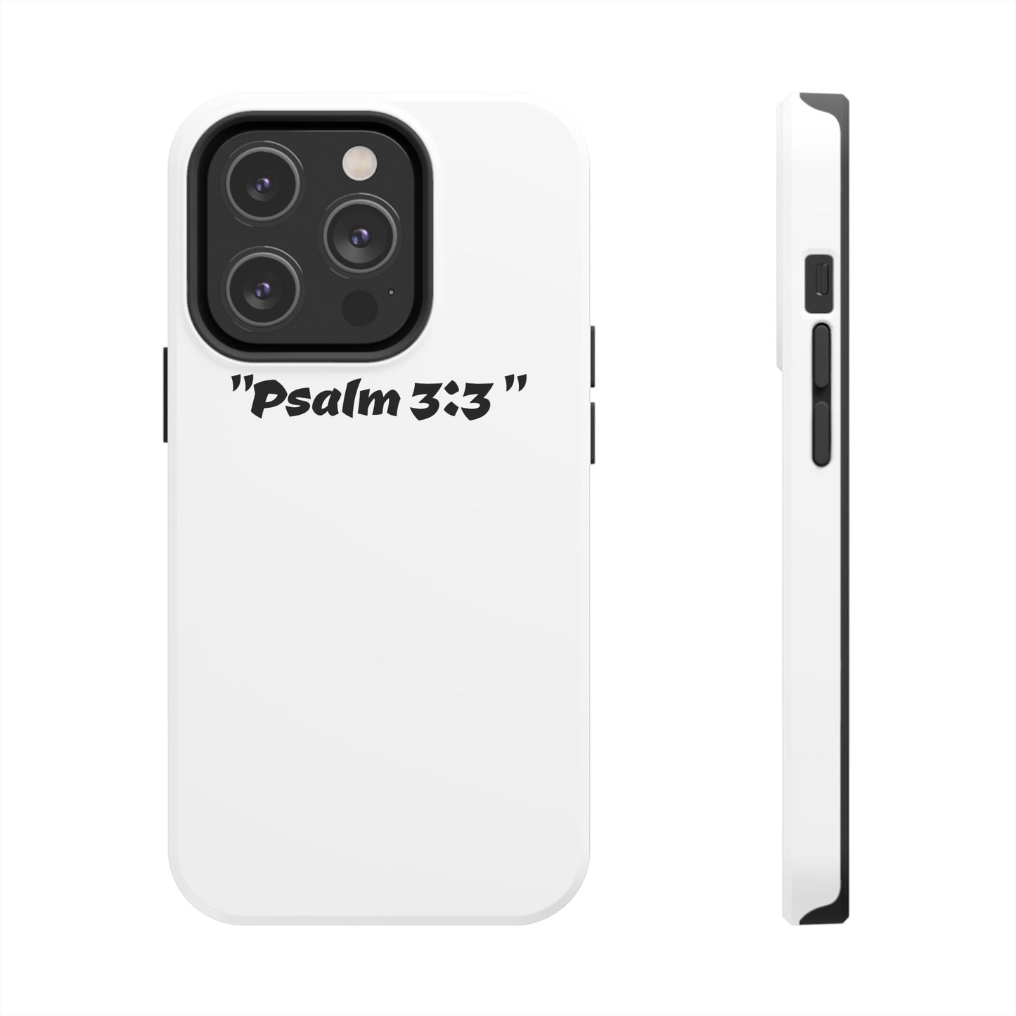 Bible verse Psalm 3:3 " (V2) - Tough iPhone Case