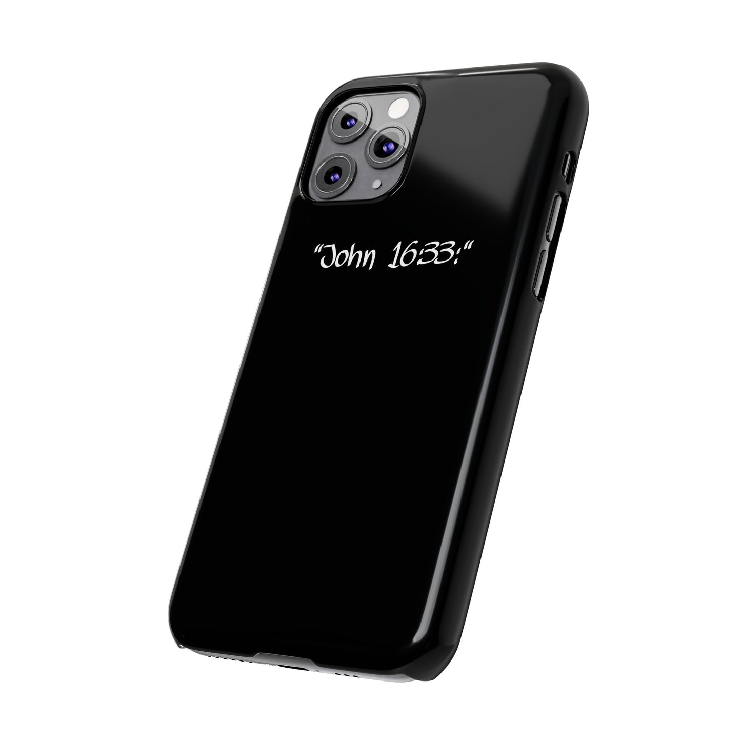 Bible verse "John 16:33" - iPhone Case