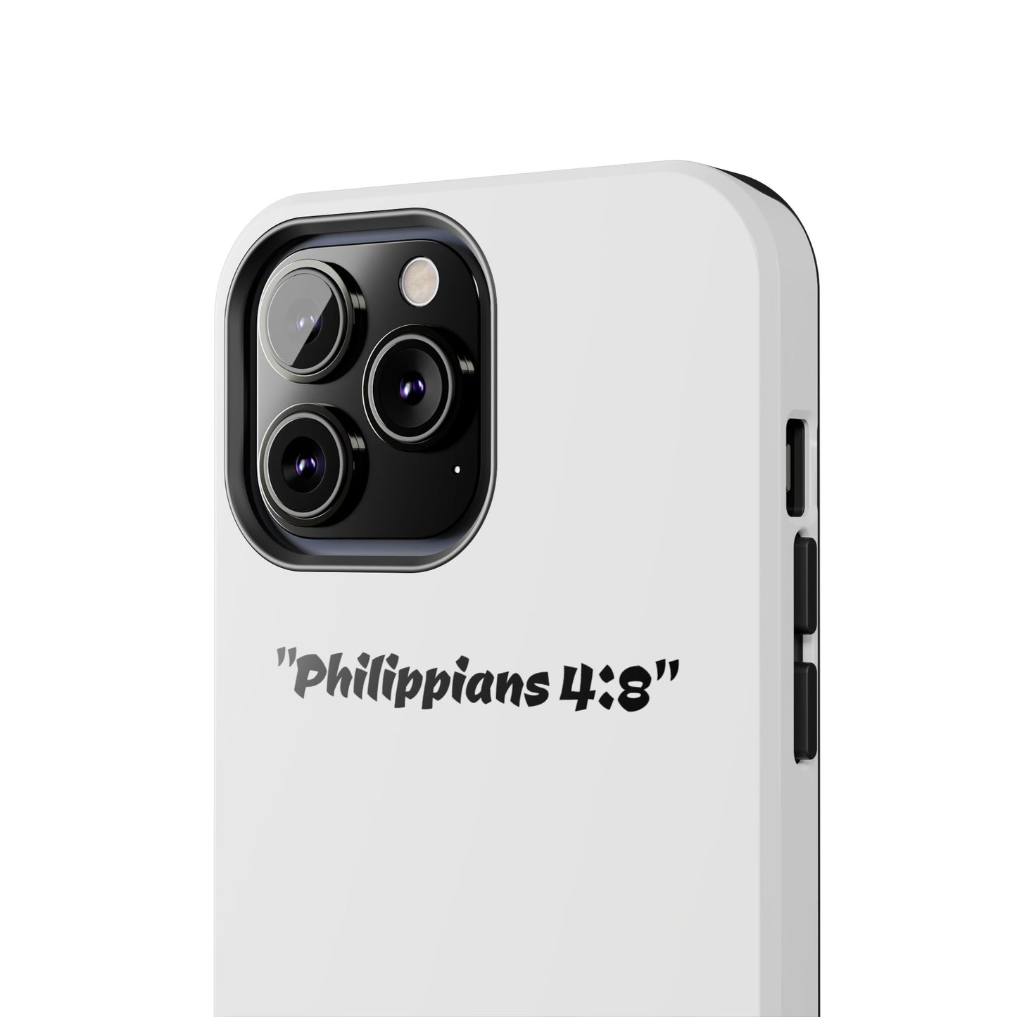 Bible verse "Philippians 4:8" (V2) - Tough iPhone Case