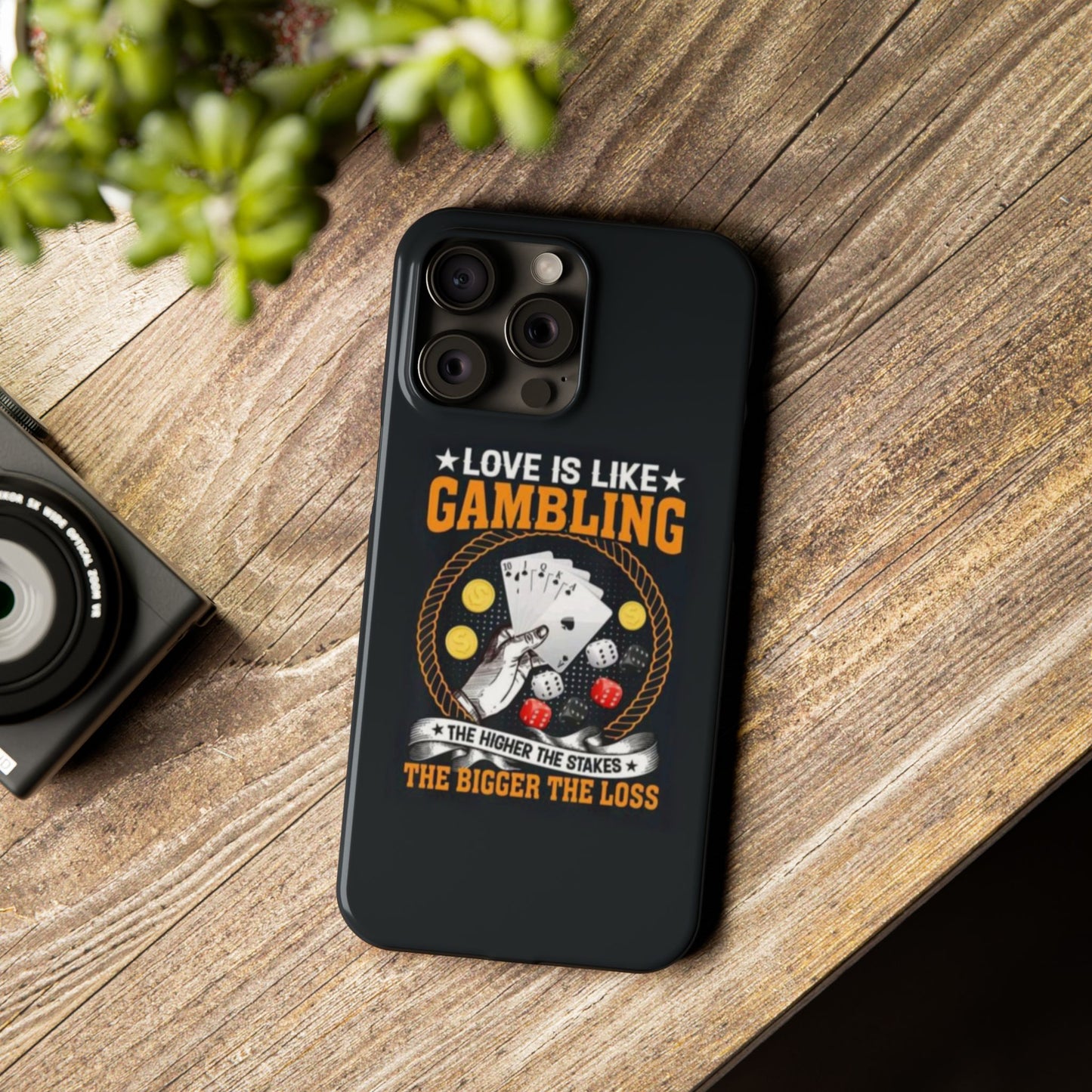 Gambling-Themed Slim Phone Case - 'Love is Like Gambling' Design