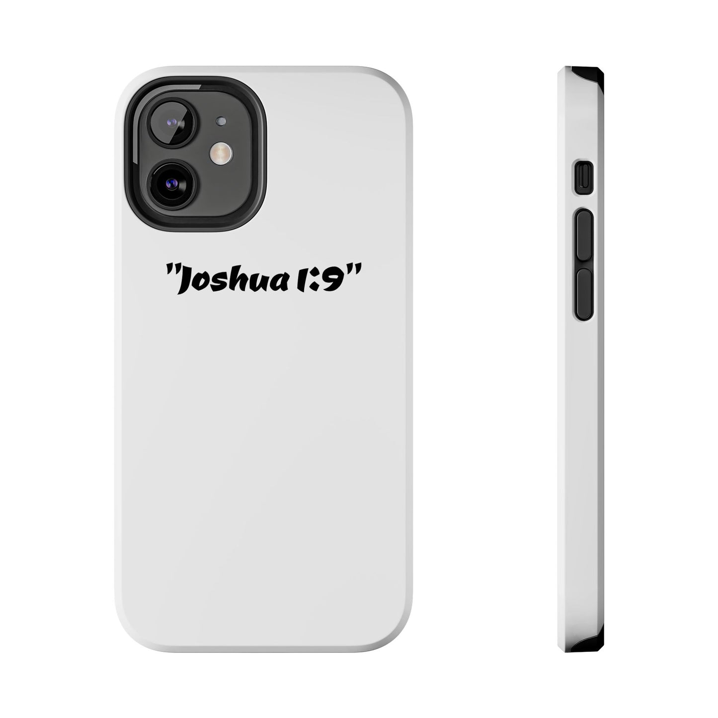 Bible verse "Joshua 1:9" (V2) - Tough iPhone Case