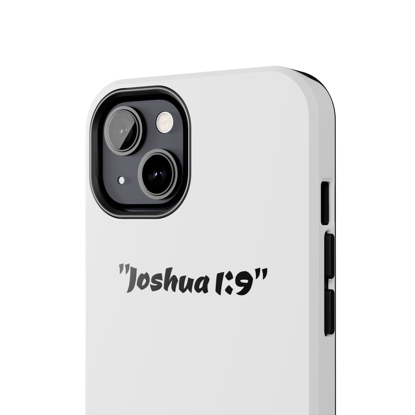 Bible verse "Joshua 1:9" (V2) - Tough iPhone Case