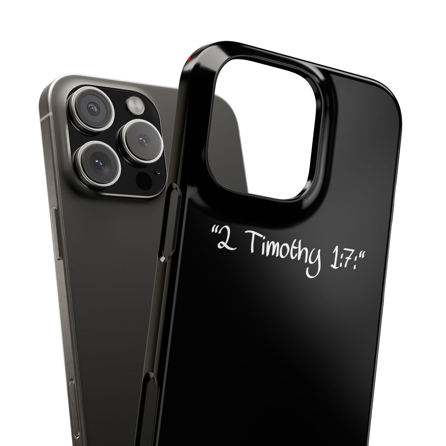 Bible verse "2 Timothy 1:7" - iPhone Case