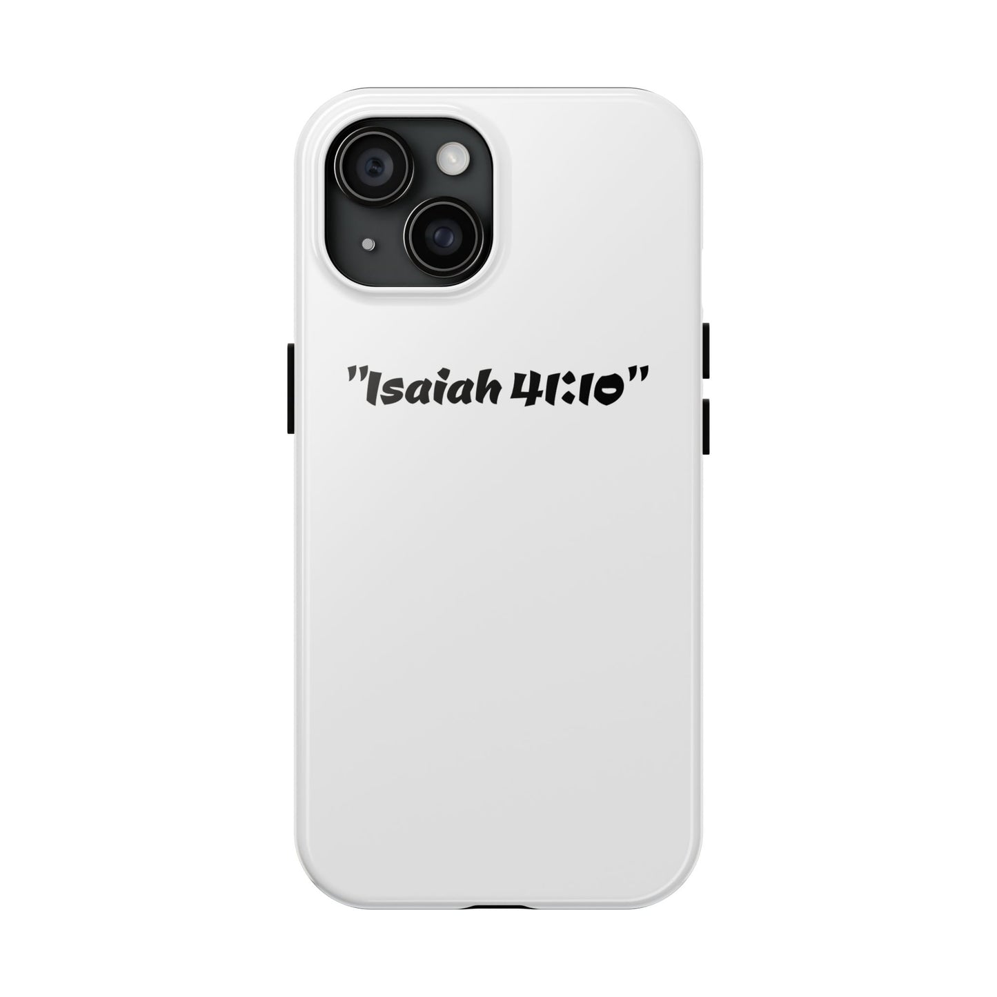 Bible verse "Isaiah 41:10" (V2) - Tough iPhone Case