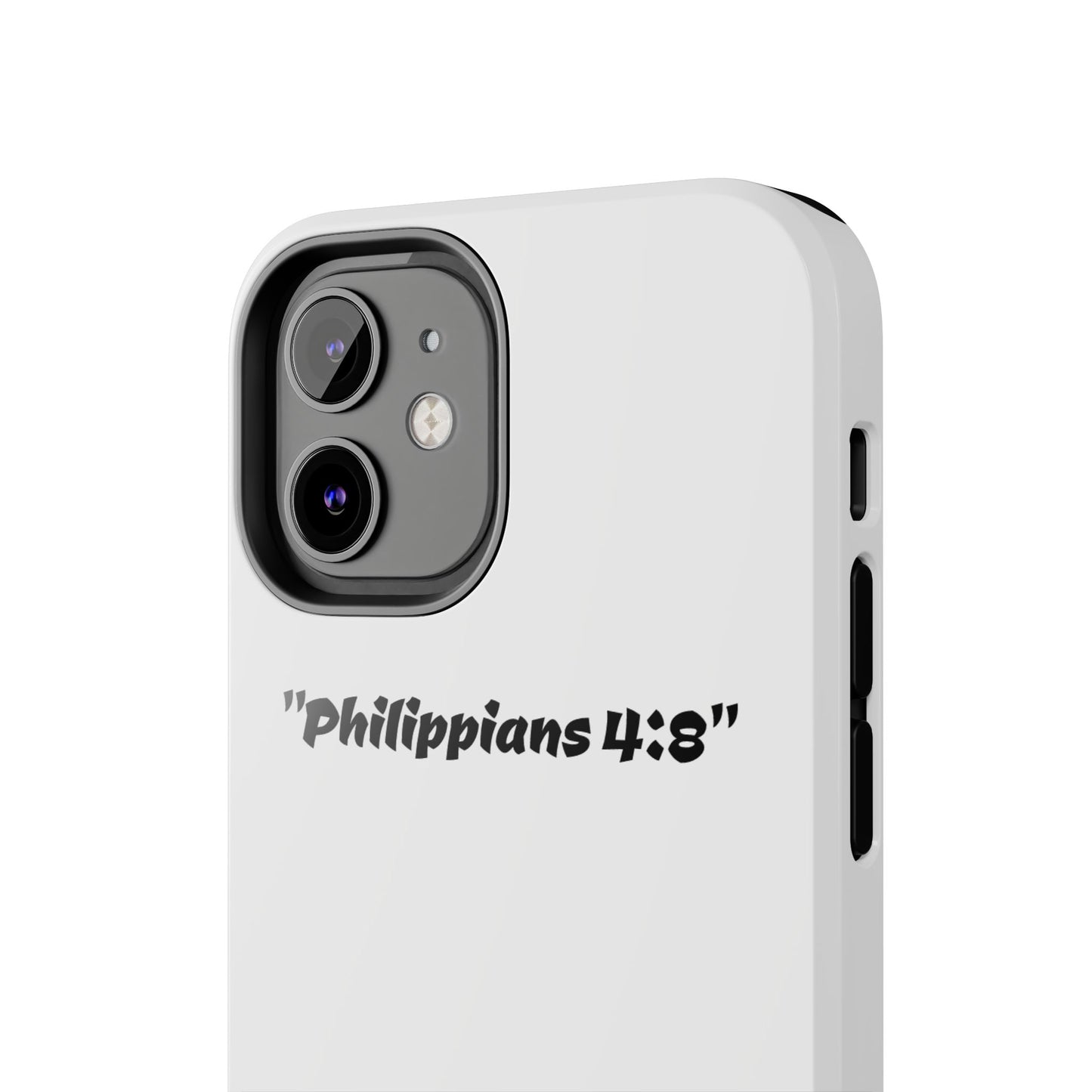 Bible verse "Philippians 4:8" (V2) - Tough iPhone Case