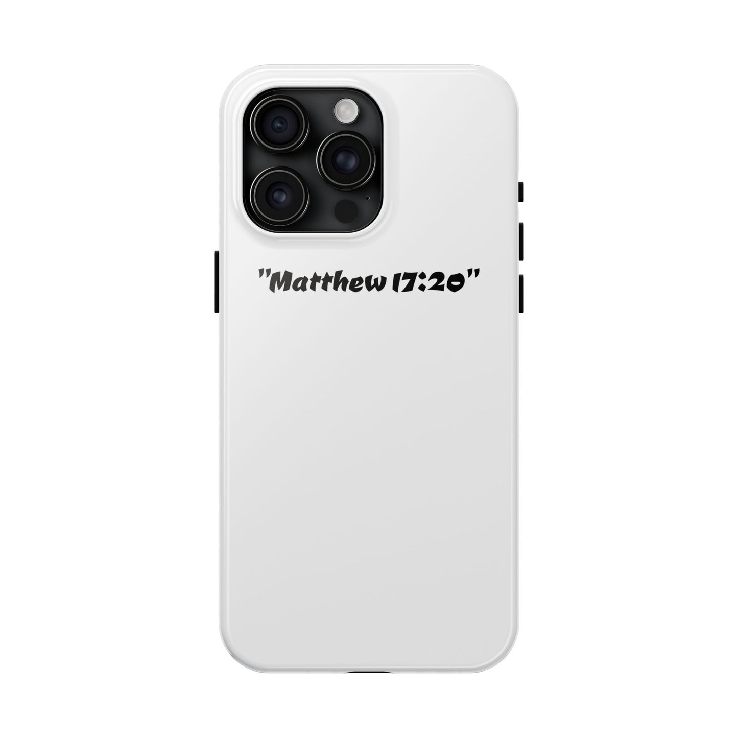 Bible verse "Matthew 17:20" (V2) - Tough iPhone Case