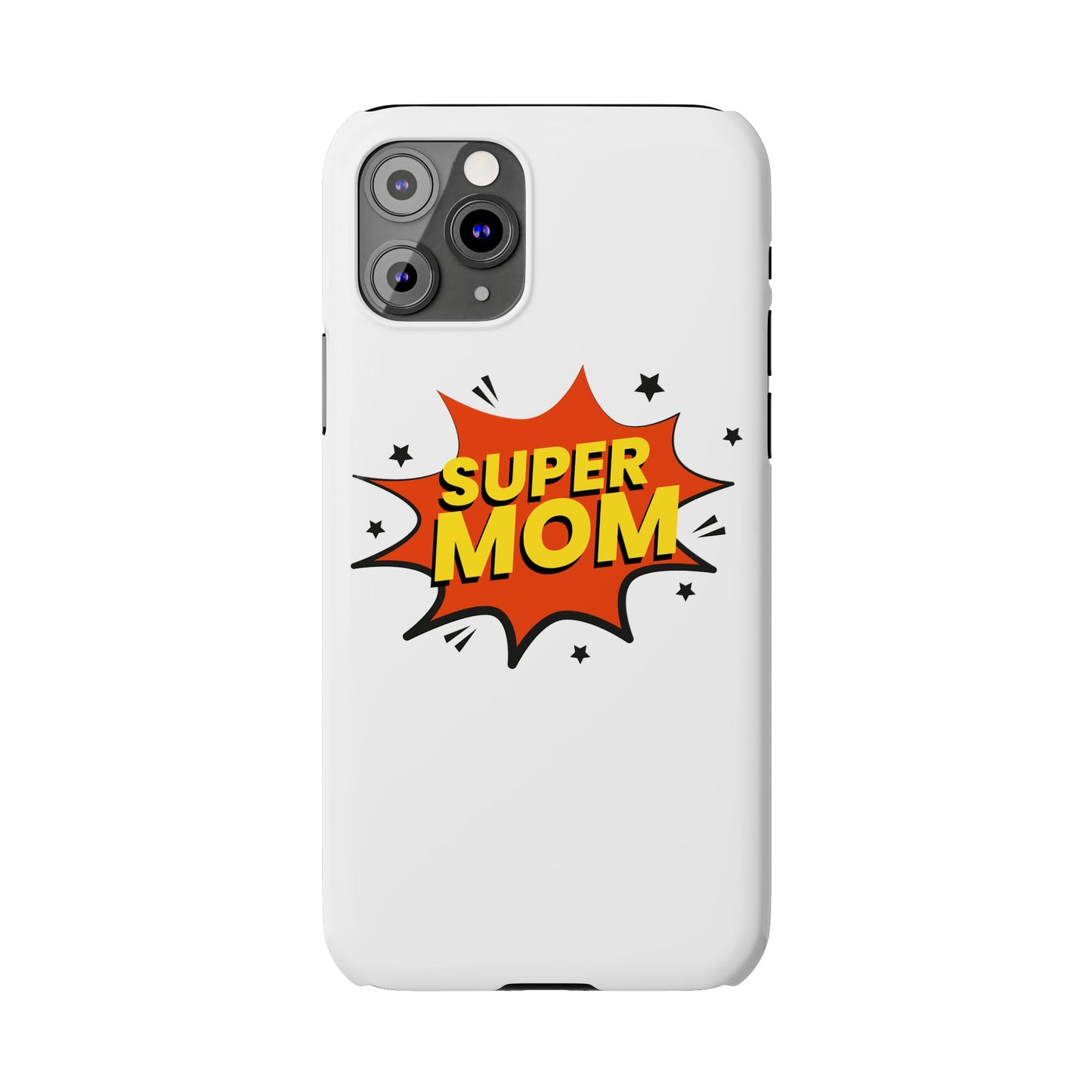 Super Mom Slim Phone Case - Perfect Gift for Mother's Day and Everyday Use