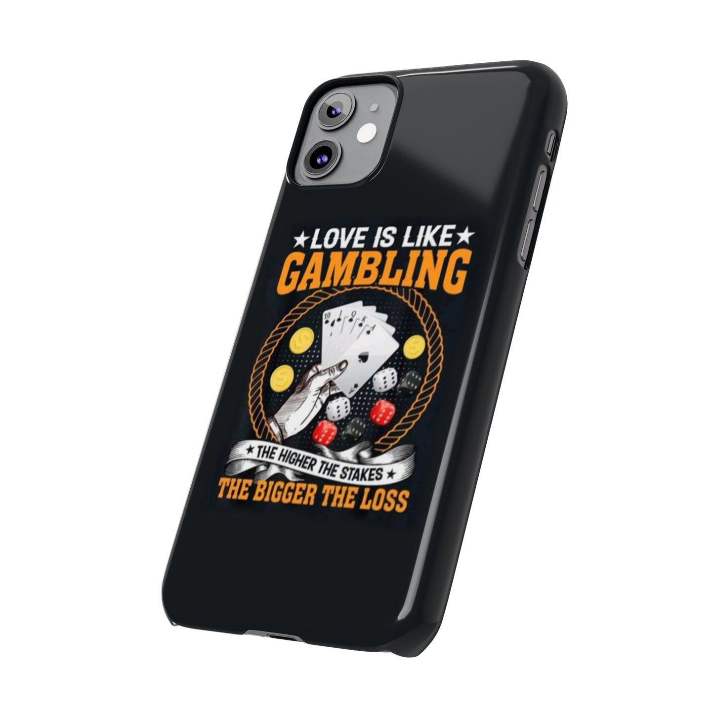 Gambling-Themed Slim Phone Case - 'Love is Like Gambling' Design