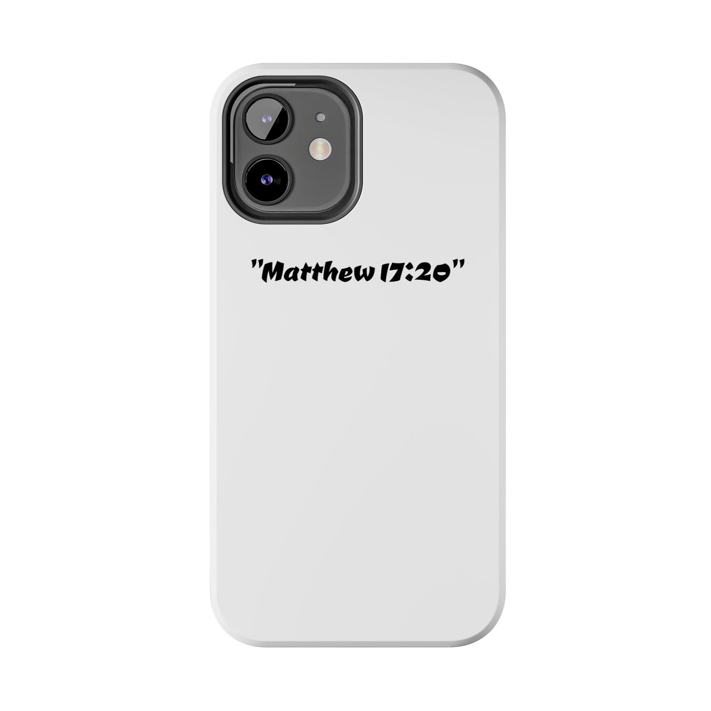 Bible verse "Matthew 17:20" (V2) - Tough iPhone Case