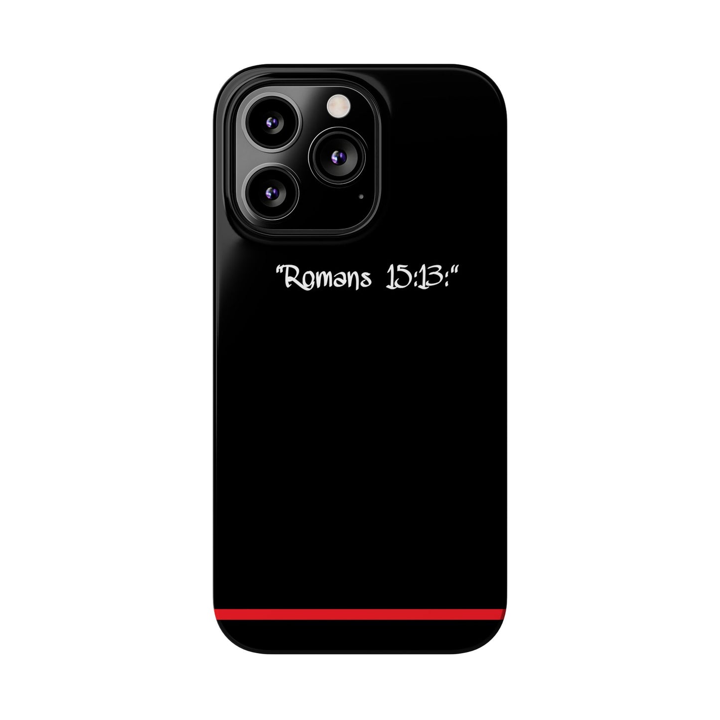 Bible verse "Romans 15:13" - iPhone Case