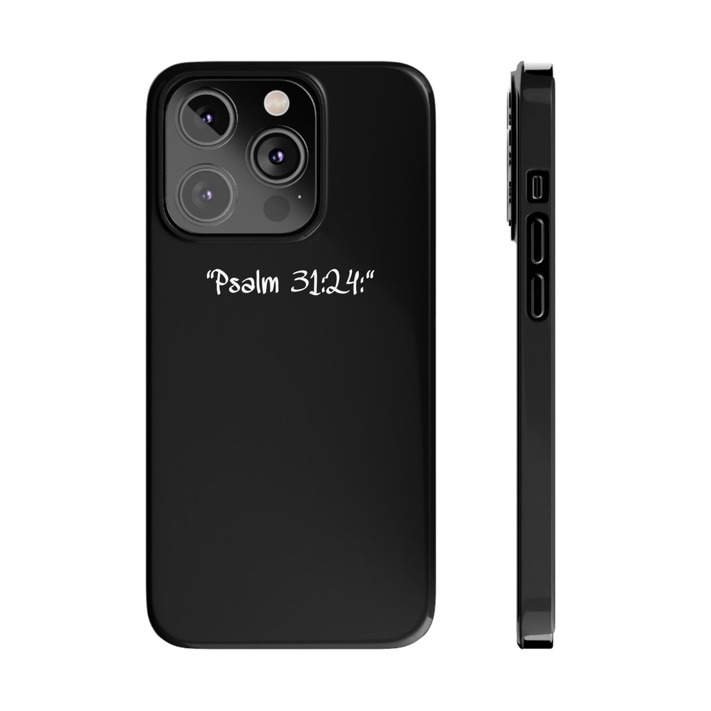 Bible verse "Psalm 31:2" – iPhone Case