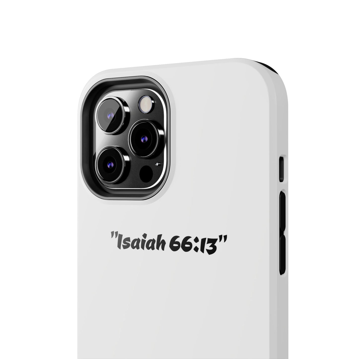 Bible verse "Isaiah 66:13" (V2) - Tough iPhone Case