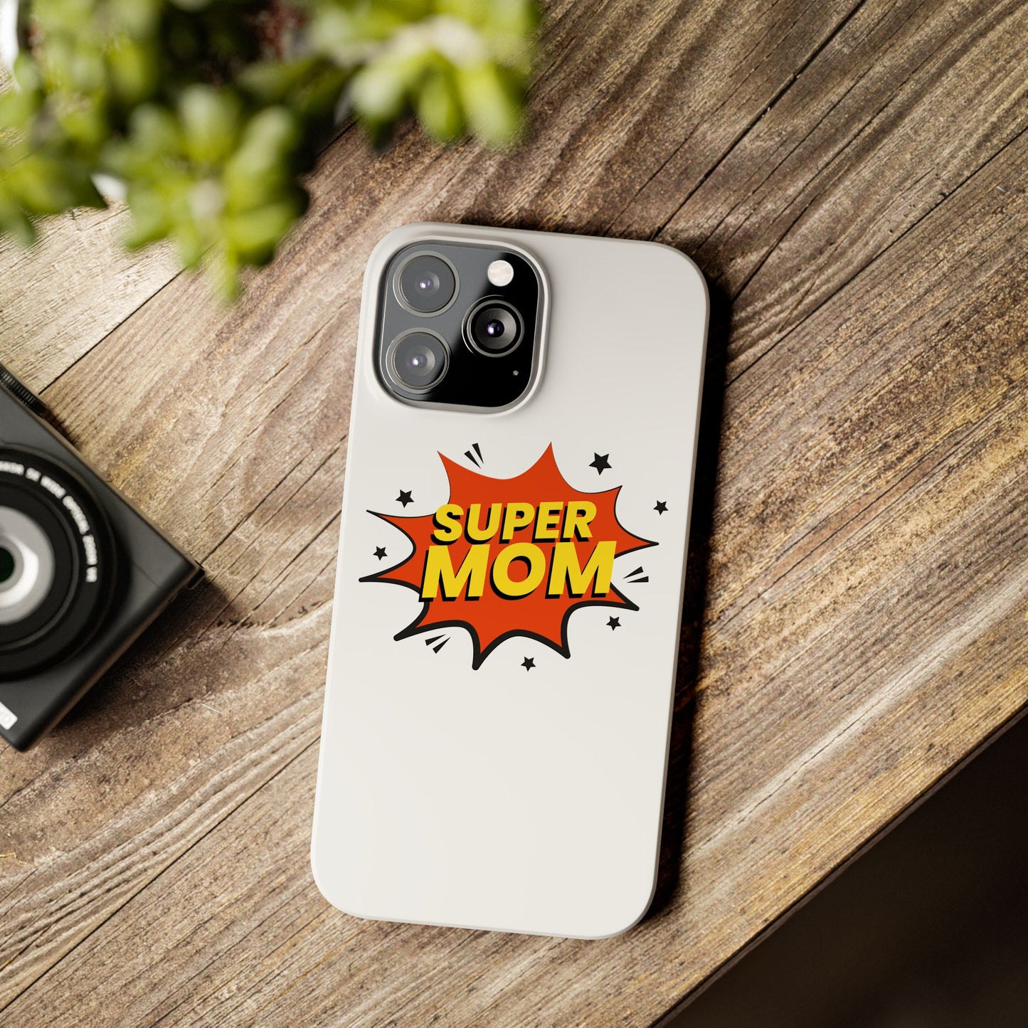 Super Mom Slim Phone Case - Perfect Gift for Mother's Day and Everyday Use