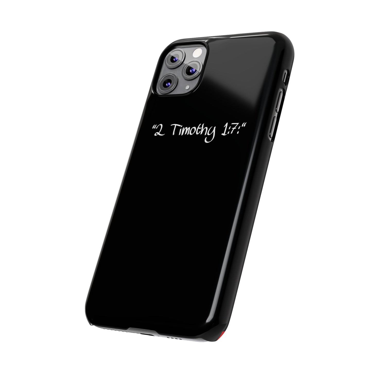 Bible verse "2 Timothy 1:7" - iPhone Case