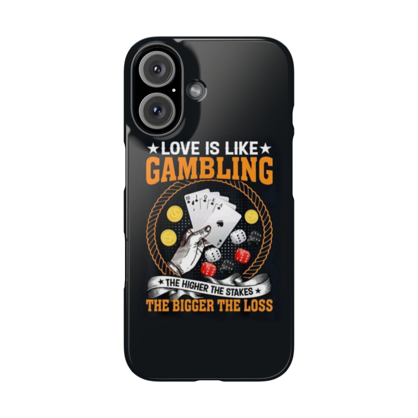 Gambling-Themed Slim Phone Case - 'Love is Like Gambling' Design