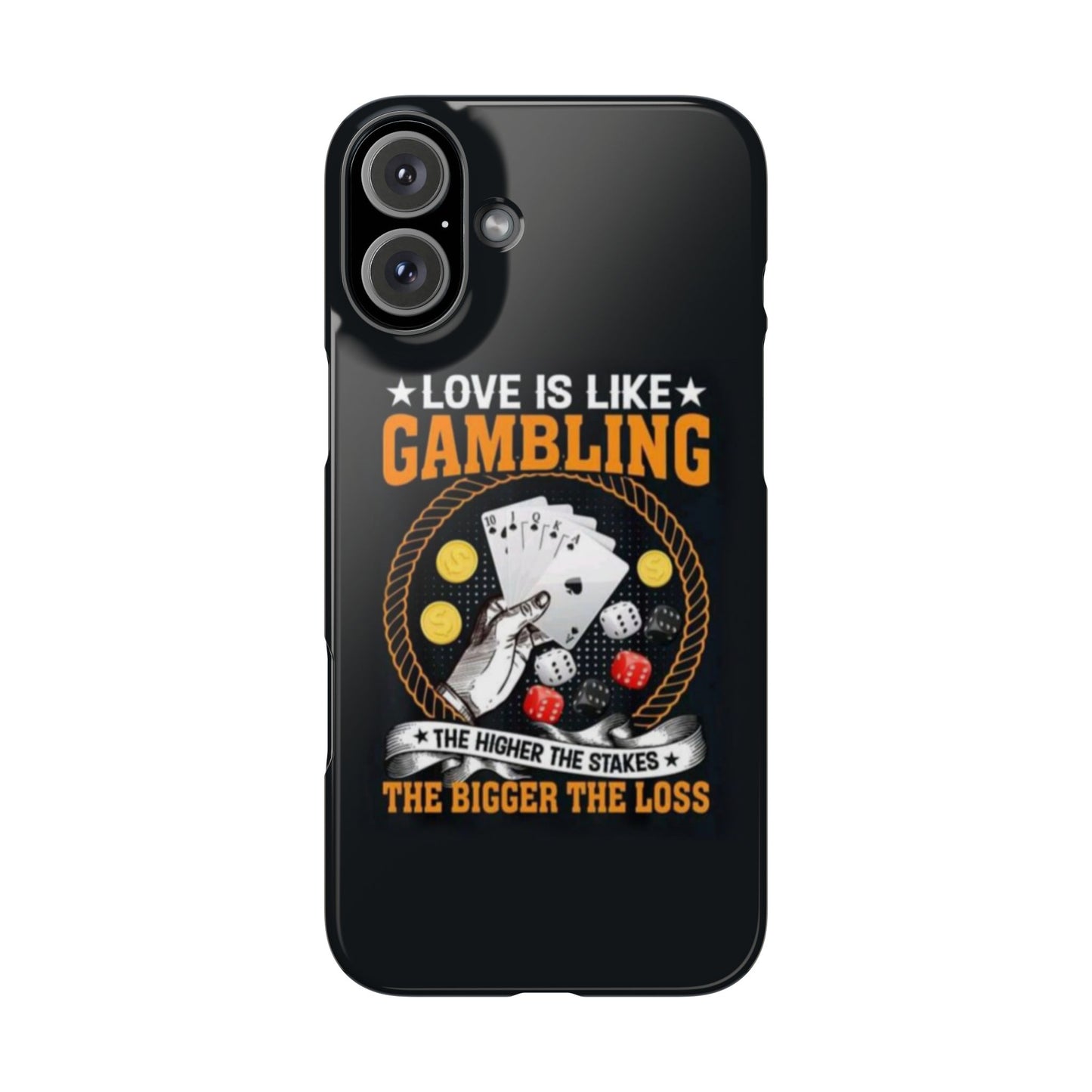 Gambling-Themed Slim Phone Case - 'Love is Like Gambling' Design