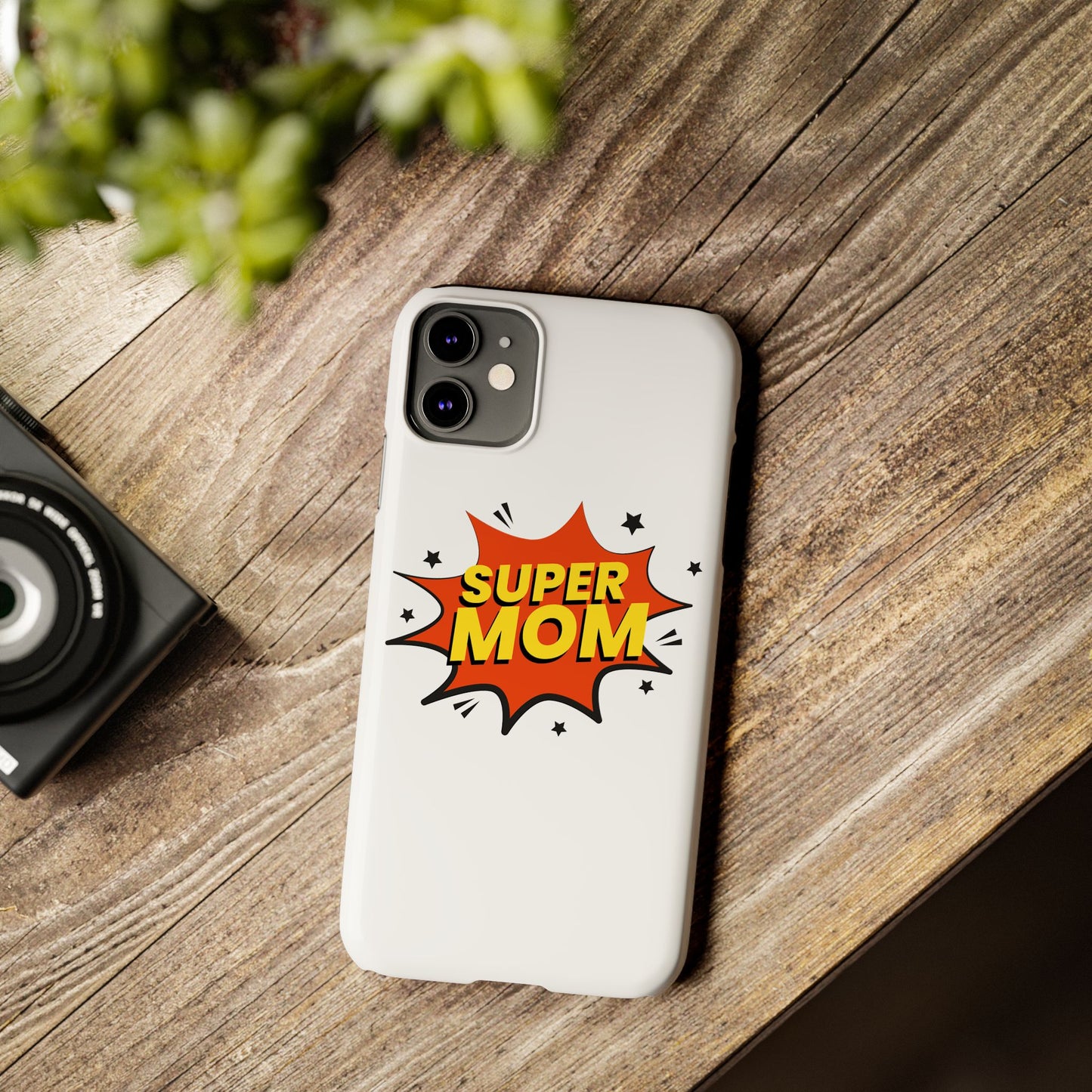 Super Mom Slim Phone Case - Perfect Gift for Mother's Day and Everyday Use