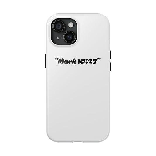 Bible verse "Mark 10:27" (V2) - Tough iPhone Case