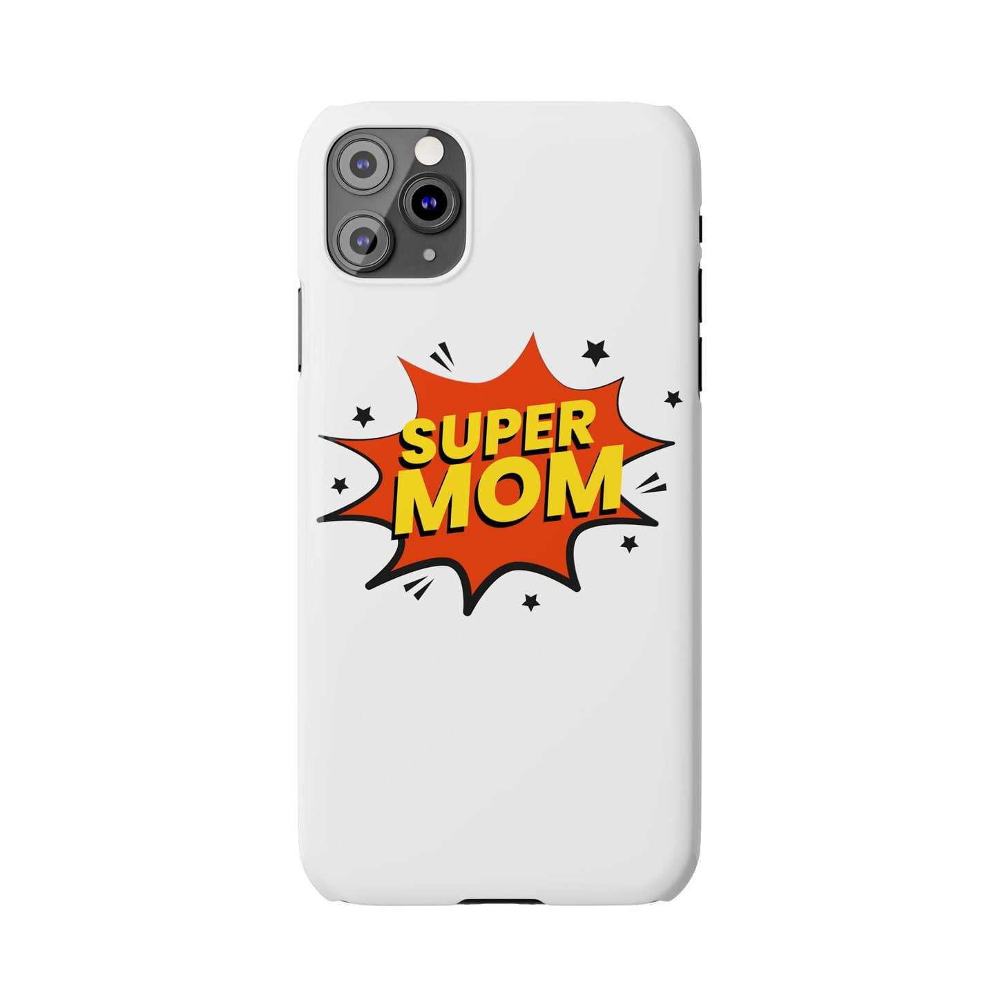 Super Mom Slim Phone Case - Perfect Gift for Mother's Day and Everyday Use