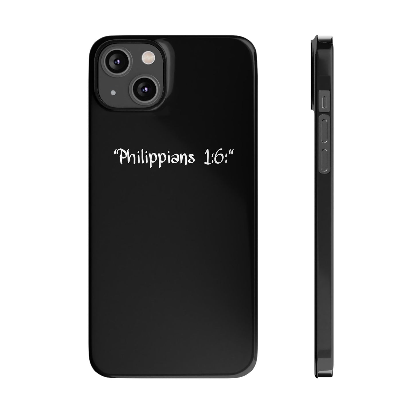 Bible verse "Philippians 1:6" - iPhone Case