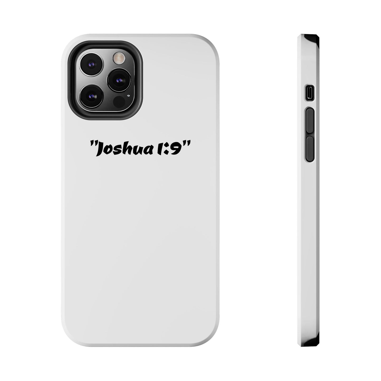 Bible verse "Joshua 1:9" (V2) - Tough iPhone Case