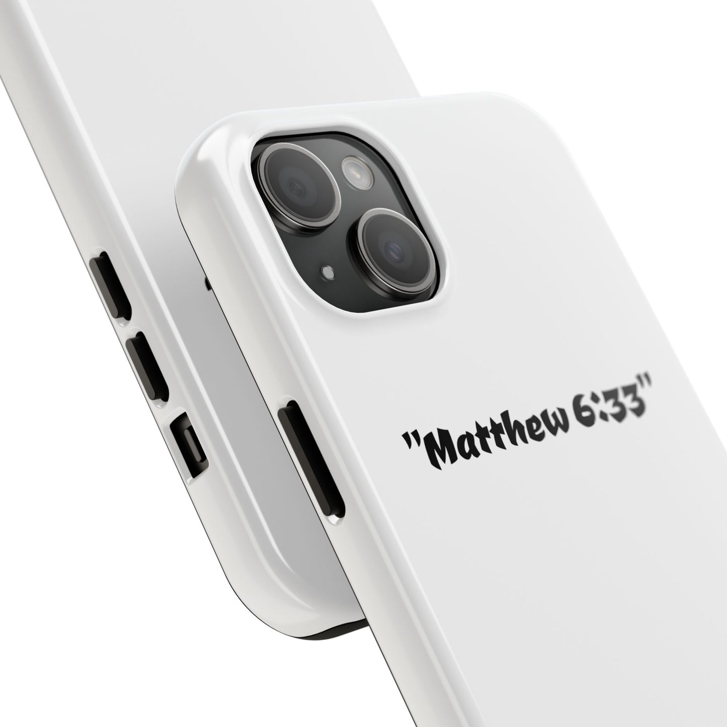 Bible verse ""Matthew 6:33"" (V2) - Tough iPhone Case