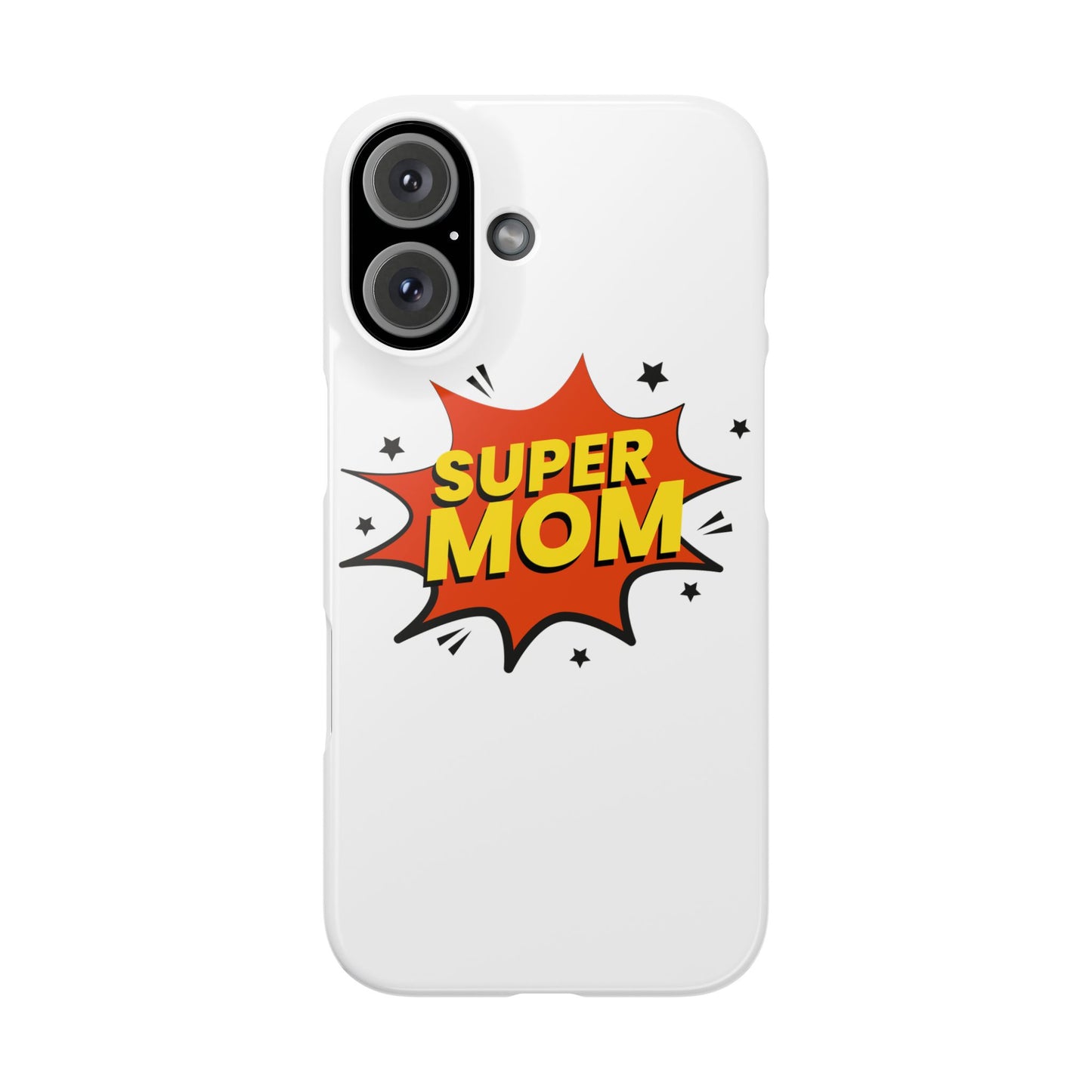 Super Mom Slim Phone Case - Perfect Gift for Mother's Day and Everyday Use