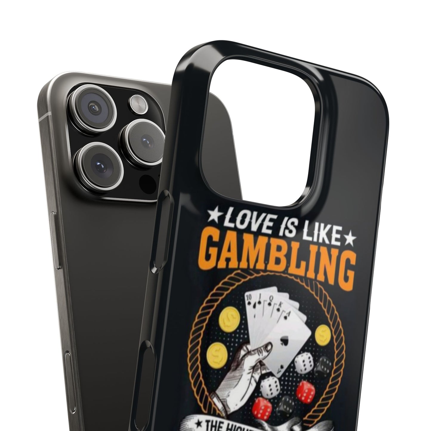 Gambling-Themed Slim Phone Case - 'Love is Like Gambling' Design