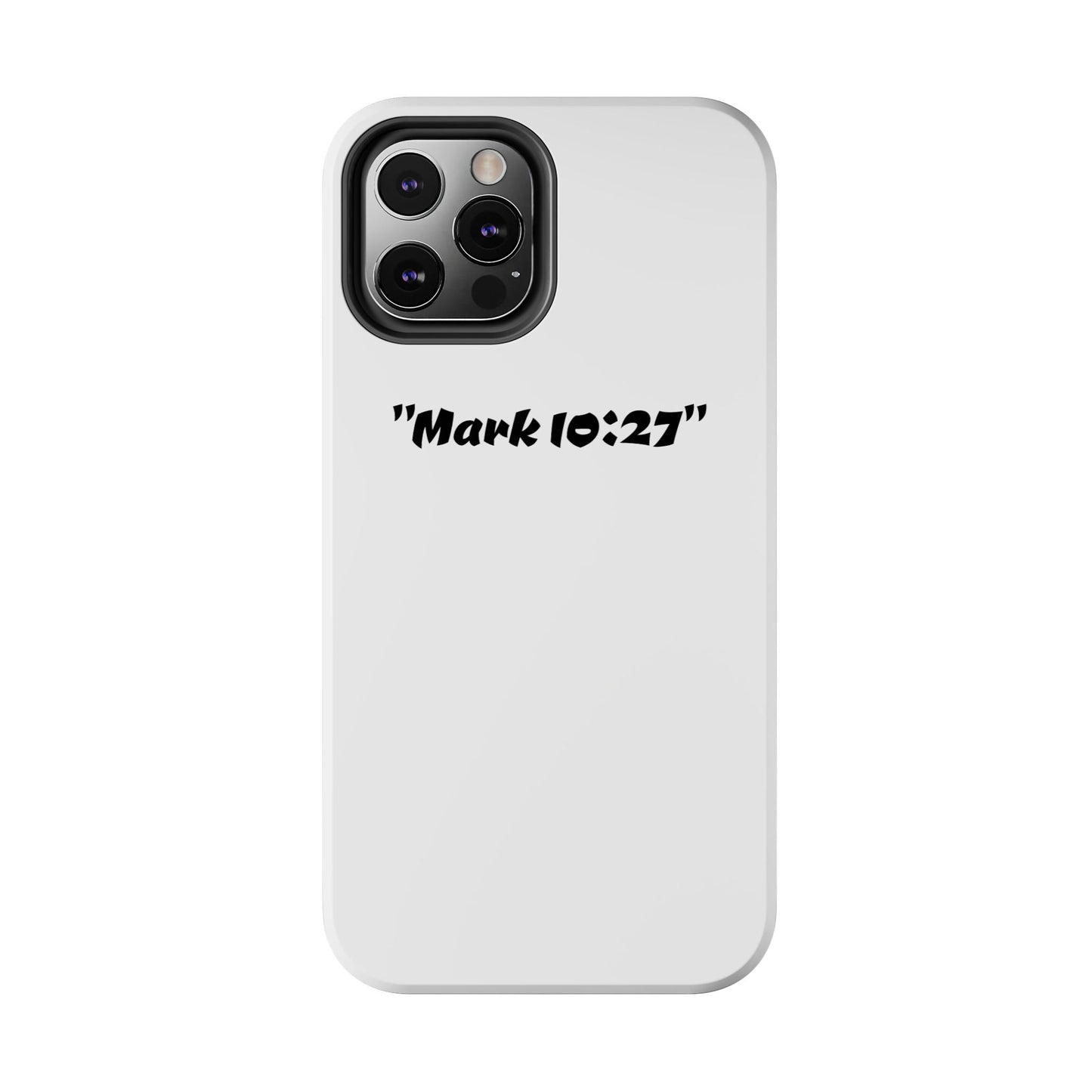 Bible verse "Mark 10:27" (V2) - Tough iPhone Case