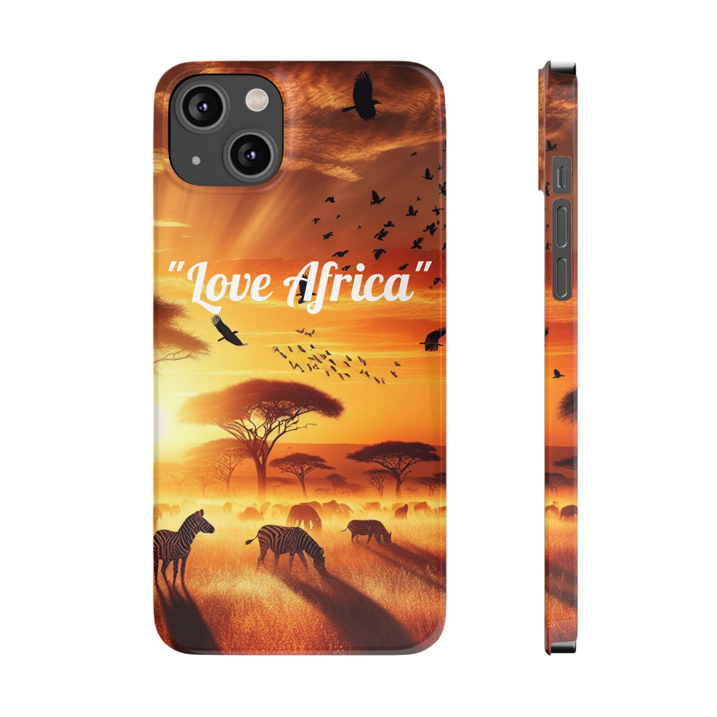 Slim Phone Case - "Love Africa" Sunset Design - Perfect Gift for Nature Lovers